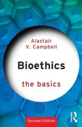 Bioethics: The Basics (ISBN: 9780415790314)