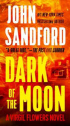 Dark of the Moon. Blinder Hass, englische Ausgabe - John Sandford (ISBN: 9780425224137)