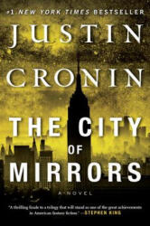 City of Mirrors - Justin Cronin (ISBN: 9780425285527)