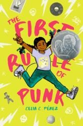 First Rule of Punk (ISBN: 9780425290408)