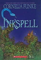 Inkspell - Cornelia Caroline Funke, Anthea Bell (ISBN: 9780439554015)