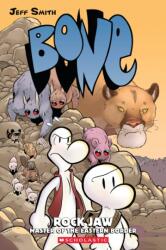 Bone #5: Rock Jaw (ISBN: 9780439706360)