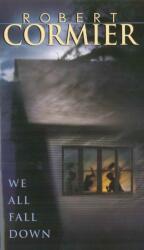 We All Fall Down (ISBN: 9780440215561)