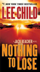 Nothing to Lose - Lee Child (ISBN: 9780440243670)
