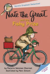 Nate the Great and the Fishy Prize - Marjorie Weinman Sharmat, Marc Simont (ISBN: 9780440400394)