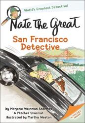 Nate the Great, San Francisco Detective - Marjorie Weinman Sharmat (ISBN: 9780440418214)