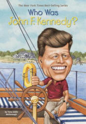 Who Was John F. Kennedy? - Yona Zeldis McDonough, Jill Weber (ISBN: 9780448437439)