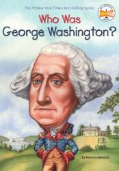Who Was George Washington? (ISBN: 9780448448923)