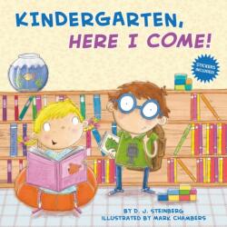 Kindergarten, Here I Come! (ISBN: 9780448456249)