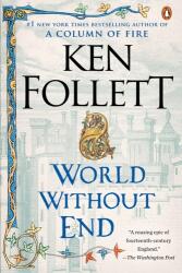 World Without End (ISBN: 9780451224996)
