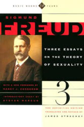 Three Essays On The Theory Of Sexuality - Sigmund Freud, James Strachey (ISBN: 9780465097081)