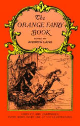 Orange Fairy Book - Andrew Lang (ISBN: 9780486219097)