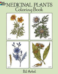 Medicinal Plants Coloring Book - Ilil Arbel (ISBN: 9780486274621)