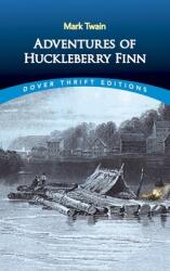 Adventures of Huckleberry Finn (ISBN: 9780486280615)