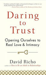 Daring to Trust - David Richo (2011)