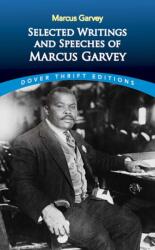 Selected Writings and Speeches of Marcus Garvey (ISBN: 9780486437873)