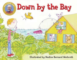 Down by the Bay - Raffi (ISBN: 9780517800584)