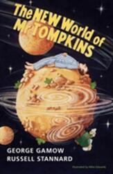 The New World of Mr Tompkins (ISBN: 9780521639927)