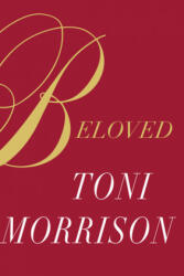 Beloved - Toni Morrison (ISBN: 9780525659273)