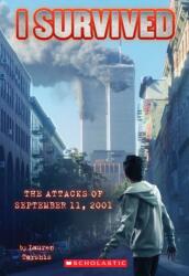 I SURVIVED THE ATTACKS OF SEPTEMBER 11 2 (ISBN: 9780545207003)