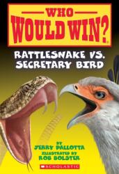 Rattlesnake vs. Secretary Bird (ISBN: 9780545681155)