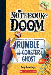 Rumble of the Coaster Ghost: A Branches Book (ISBN: 9780545864978)