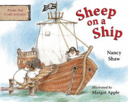 Sheep on a Ship - Nancy Shaw (ISBN: 9780547315973)