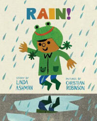 Linda Ashman - Rain! - Linda Ashman (ISBN: 9780547733951)