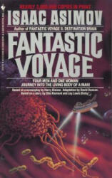 Fantastic Voyage - Isaac Asimov (ISBN: 9780553275728)
