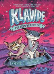 Klawde: Evil Alien Warlord Cat: Emperor of the Universe #5 (ISBN: 9780593096222)