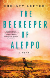 Beekeeper of Aleppo - CHRISTY LEFTERI (ISBN: 9780593128176)