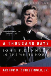 Thousand Days - Arthur Meier Schlesinger (ISBN: 9780618219278)