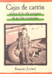 Cajas De Carton - Francisco Jimenez (ISBN: 9780618226160)