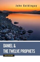 Daniel and the Minor Prophets for Everyone - John Goldingay (ISBN: 9780664233907)