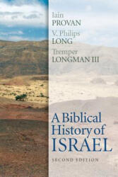 Biblical History of Israel, Second Edition - Iain W. Provan, V. Philips Long (ISBN: 9780664239138)