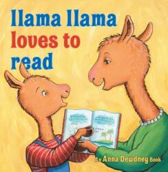 Llama Llama Loves To Read - Anna Dewdney (ISBN: 9780670013975)