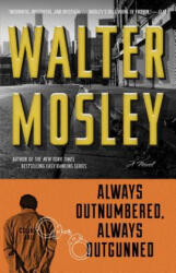 Always Outnumbered, Always Outgunned - Walter Mosley (ISBN: 9780671014995)