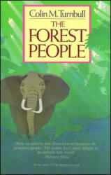 The Forest People - Colin M. Turnbull (ISBN: 9780671640996)
