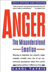 Anger: The Misunderstood Emotion - Carol Tavris (ISBN: 9780671675233)