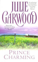 Prince Charming - Julie Garwood (ISBN: 9780671870966)