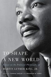 To Shape a New World (ISBN: 9780674237834)
