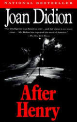 After Henry - Joan Didion (ISBN: 9780679745396)
