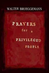 Prayers for a Privileged People (ISBN: 9780687650194)