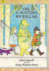 Oh, A-Hunting We Will Go (ISBN: 9780689715037)