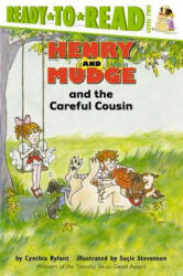 Henry and Mudge and the Careful Cousin - Cynthia Rylant, Sucie Stevenson (ISBN: 9780689813863)