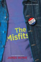 The Misfits (ISBN: 9780689839566)