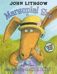 Marsupial Sue - John Lithgow, Jack E. Davis (ISBN: 9780689843945)