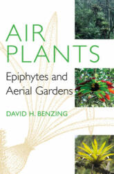 Air Plants - David H Benzing (2012)