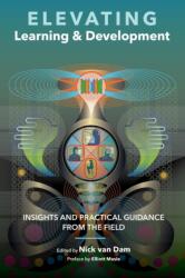 Elevating Learning & Development (ISBN: 9780692154137)
