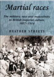 Martial Races (ISBN: 9780719069635)